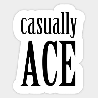 Casually Ace Sticker